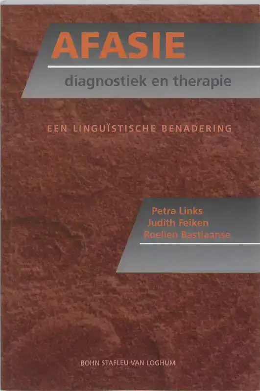 AFASIE: DIAGNOSTIEK EN THERAPIE