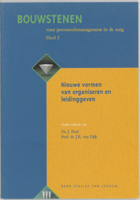 BOUWSTENEN VOOR PERSONEELSMANAGEMENT IN DE ZORG