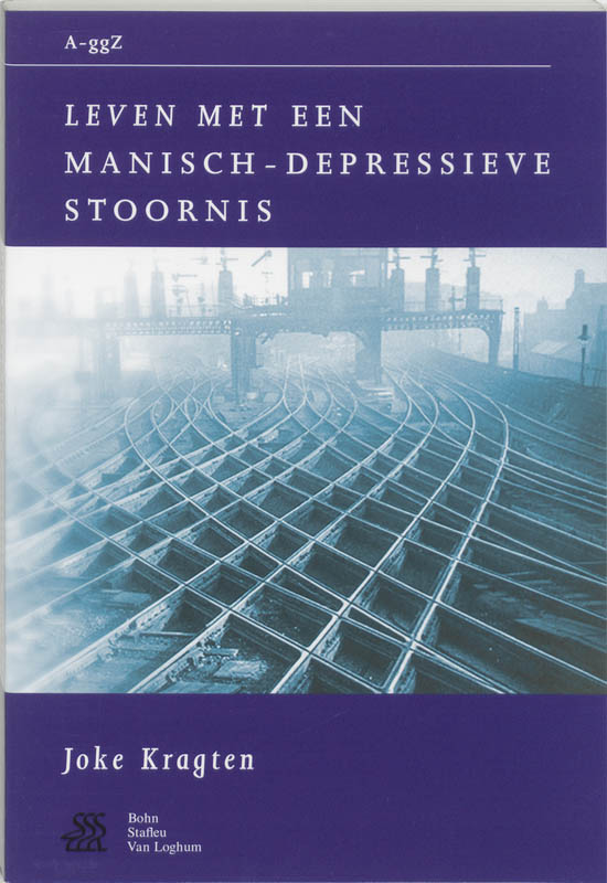 LEVEN MET EEN MANISCH-DEPRESSIEVE STOORNIS
