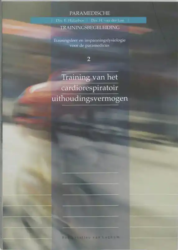 TRAINING VAN HET CARDIORESPIRATOIR UITHOUDINGSVERMOGEN