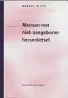 MENSEN MET NIET-AANGEBOREN HERSENLETSEL