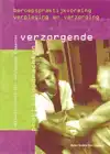 BEROEPSPRAKTIJKVORMING VERZORGENDE