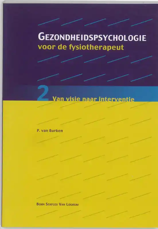 GEZONDHEIDSPSYCHOLOGIE VOOR DE FYSIOTHERAPEUT