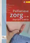 PALLIATIEVE ZORG IN DE DAGELIJKSE PRAKTIJK