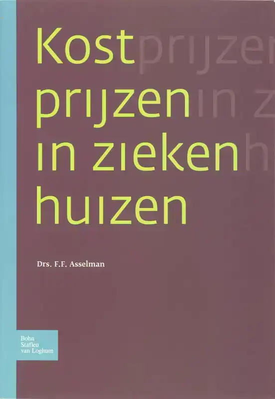 KOSTPRIJZEN IN ZIEKENHUIZEN