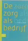 ZORG ALS BEDRIJF