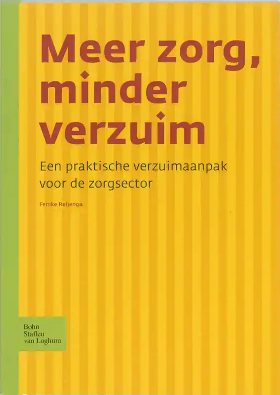MEER ZORG, MINDER VERZUIM
