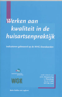 WERKEN AAN KWALITEIT IN DE HUISARTSENPRAKTIJK