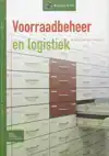 VOORRAADBEHEER EN LOGISTIEK