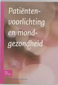 PATIENTENVOORLICHTING EN MONDGEZONDHEID