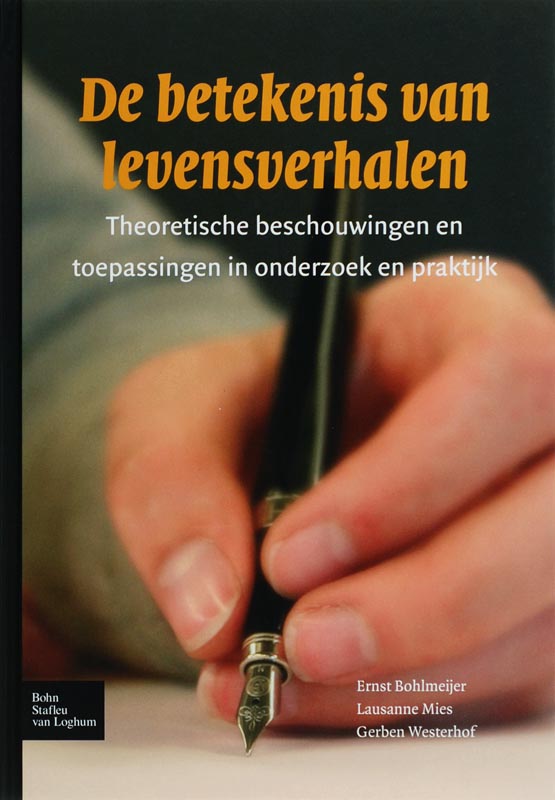 DE BETEKENIS VAN LEVENSVERHALEN