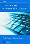 OMGAAN MET STUDIEFAALANGST