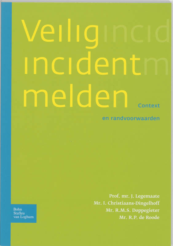 VEILIG INCIDENT MELDEN