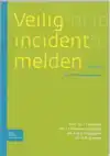 VEILIG INCIDENT MELDEN