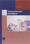 TONUSONDERZOEK BIJ KINDEREN