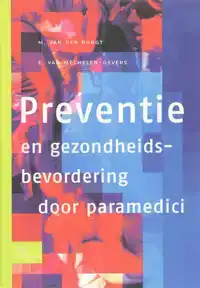 PREVENTIE EN GEZONDHEIDSBEVORDERING DOOR PARAMEDICI