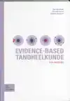 EVIDENCE BASED TANDHEELKUNDE