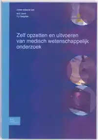 ZELF OPZETTEN EN UITVOEREN VAN WETENSCHAPPELIJK ONDERZOEK