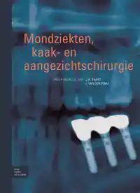 MONDZIEKTEN, KAAK- EN AANGEZICHTSCHIRURGIE
