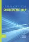 PROCEDURES IN DE SPOEDEISENDE HULP