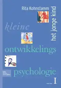 KLEINE ONTWIKKELINGSPSYCHOLOGIE I