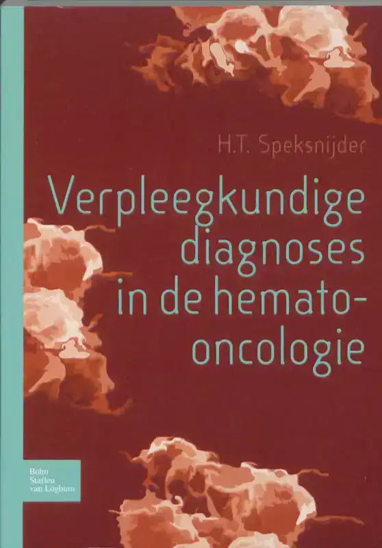 VERPLEEGKUNDIGE DIAGNOSES IN HEMATO-ONCOLOGIE