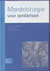 MONDCHIRURGIE VOOR TANDARTSEN