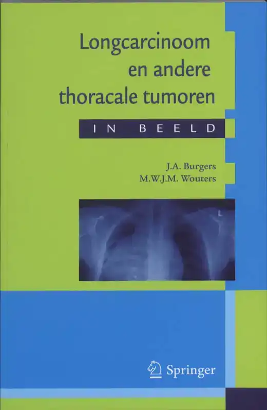 LONGCARCINOOM EN ANDERE THORACALE TUMOREN