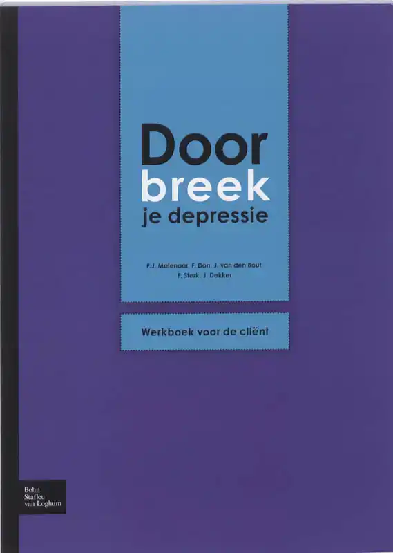 DOORBREEK JE DEPRESSIE
