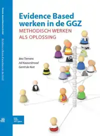 EVIDENCE BASED WERKEN IN DE GGZ