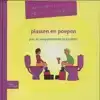 PLASSEN EN POEPEN