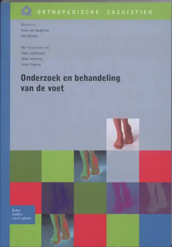 ONDERZOEK EN BEHANDELING VAN DE VOET