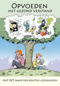 OPVOEDEN MET GEZOND VERSTAND