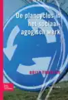PLANCYCLUS IN HET SOCIAAL AGOGISCH WERK