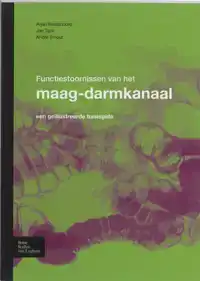 FUNCTIESTOORNISSEN VAN HET MAAGDARMKANAAL