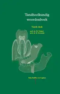 TANDHEELKUNDIG WOORDENBOEK