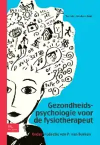 GEZONDHEIDSPSYCHOLOGIE VOOR DE FYSIOTHERAPEUT