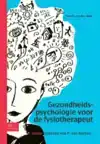 GEZONDHEIDSPSYCHOLOGIE VOOR DE FYSIOTHERAPEUT