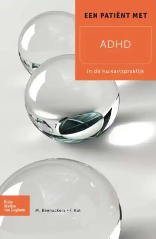 EEN PATIENT MET ADHD