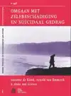 OMGAAN MET ZELFBESCHADIGING EN SUICIDAAL GEDRAG