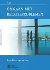 OMGAAN MET RELATIEPROBLEMEN