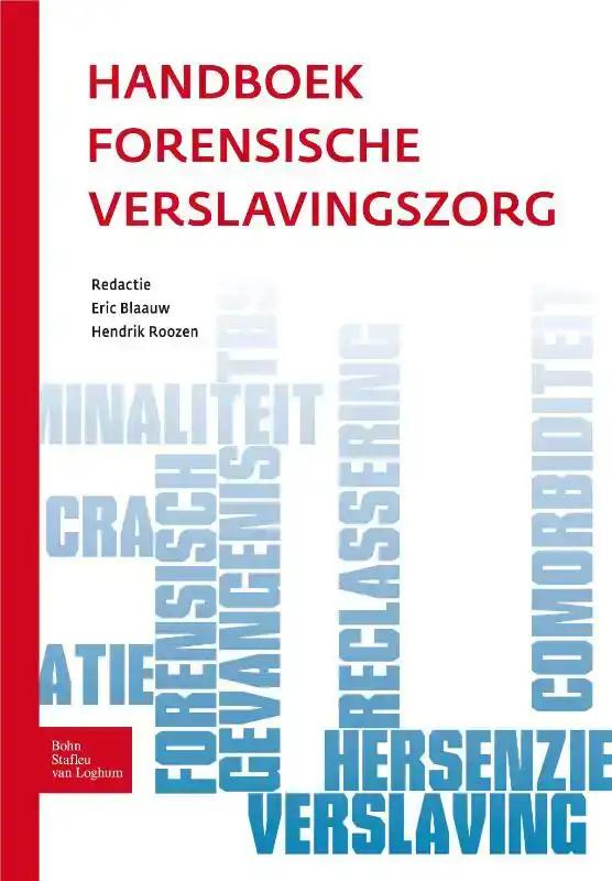 HANDBOEK FORENSISCHE VERSLAVINGSZORG