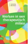 WERKEN IN EEN THERAPEUTISCH MILIEU