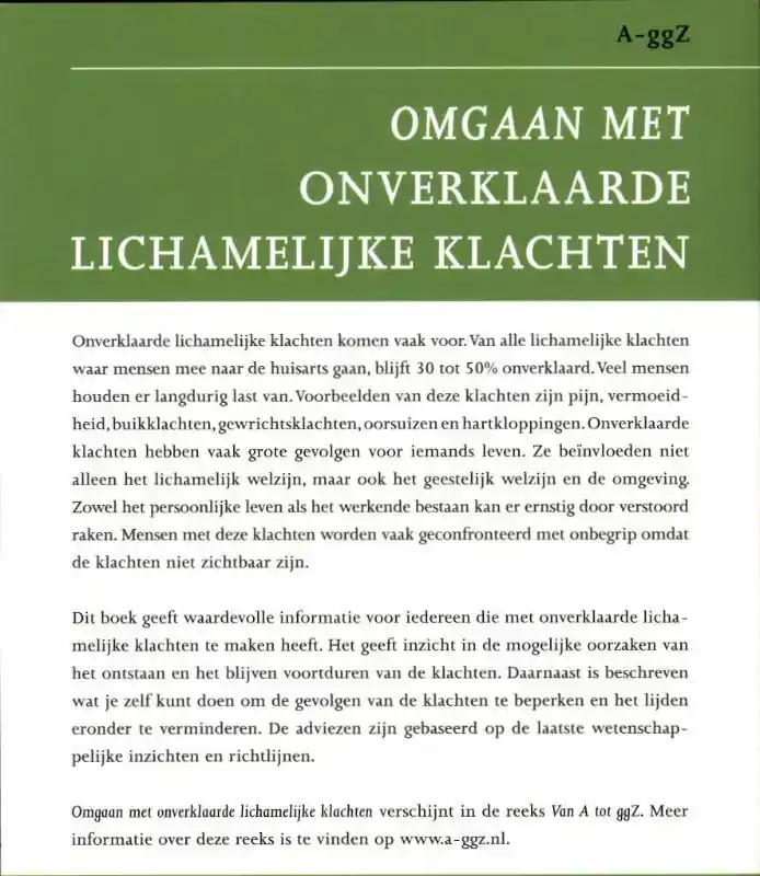 OMGAAN MET ONVERKLAARDE LICHAMELIJKE KLACHTEN