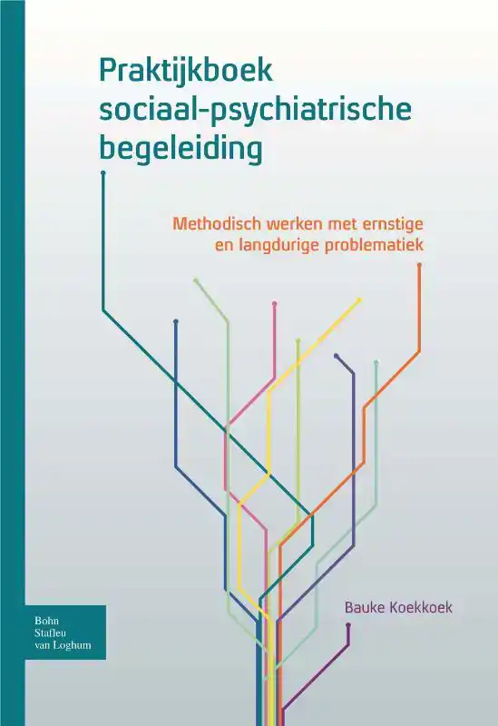 PRAKTIJKBOEK SOCIAAL-PSYCHIATRISCHE BEGELEIDING