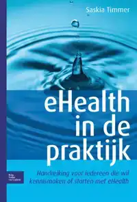 EHEALTH IN DE PRAKTIJK