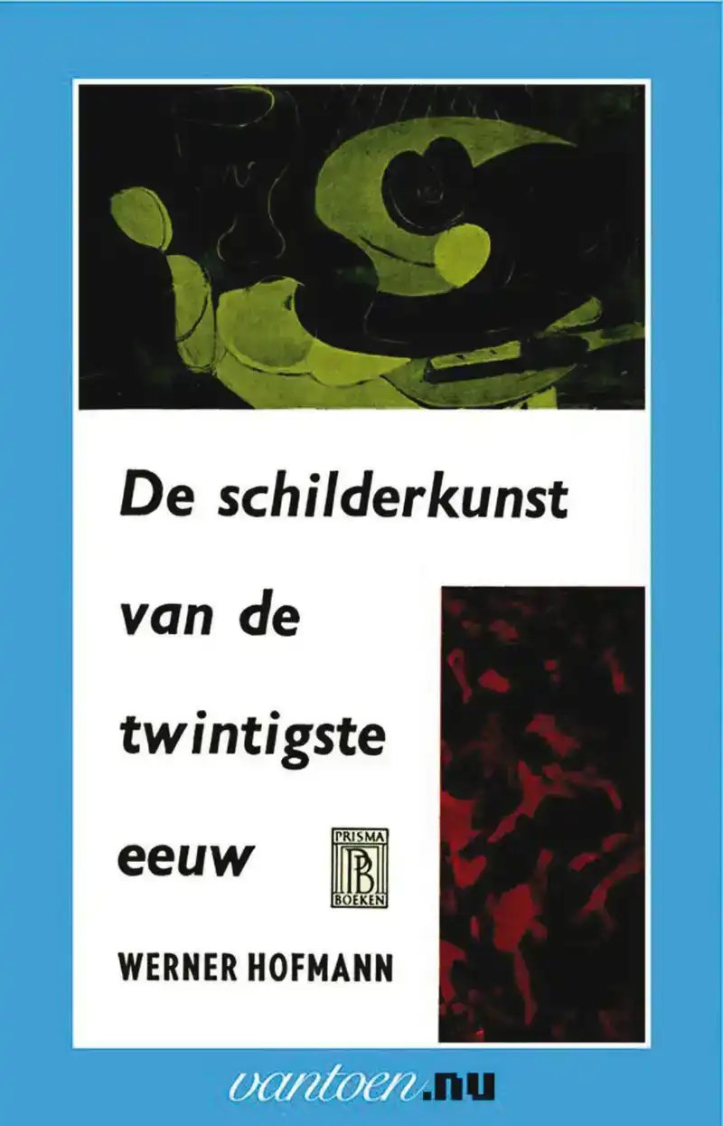 DE SCHILDERKUNST VAN DE TWINTIGSTE EEUW