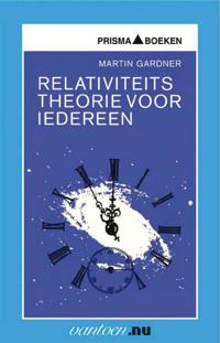 RELATIVITEITSTHEORIE VOOR IEDEREEN