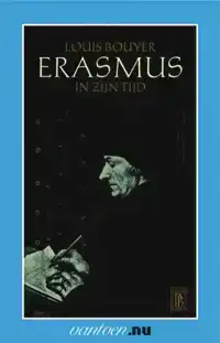 ERASMUS IN ZIJN TIJD