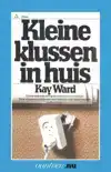 KLEINE KLUSSEN IN HUIS